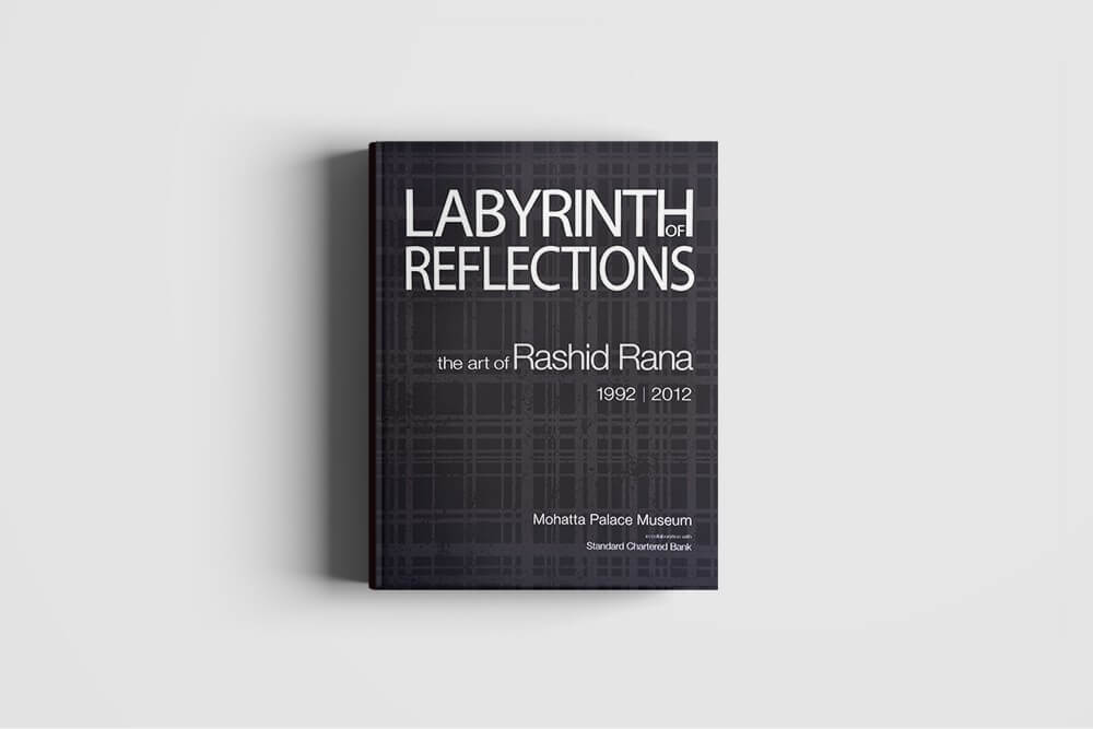 Labyrinth of Reflections: The Art of Rashid Rana 1990-2010